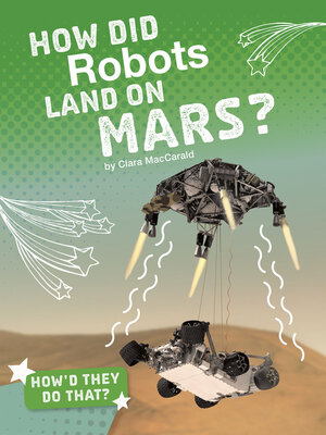 cover image of How Did Robots Land on Mars?